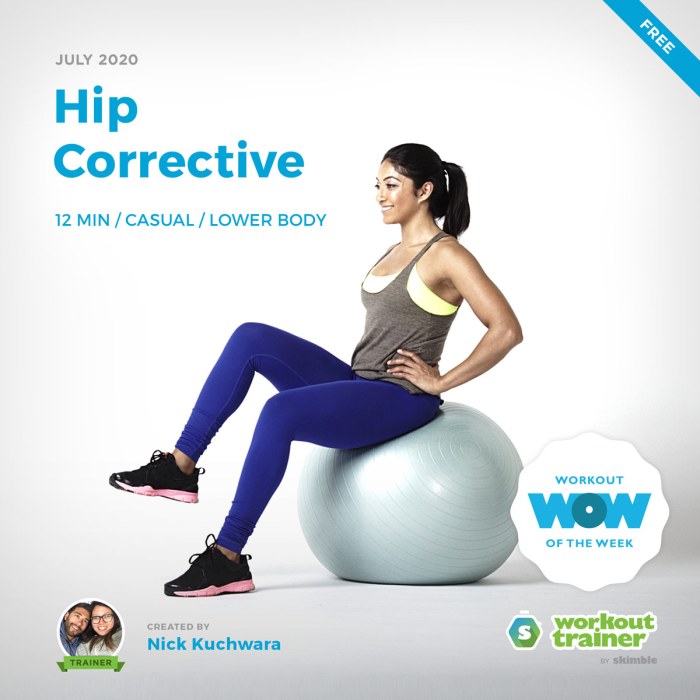 Workout Trainer by Skimble: Free Workout of the Week: Hip Corrective by Nick Kuchwara