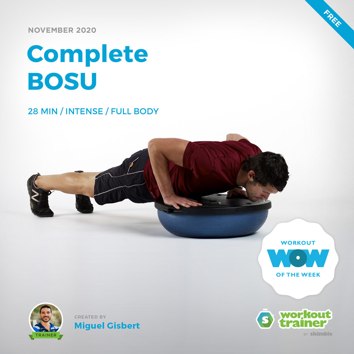 
                  Skimbles Free Workout of the Week: Complete BOSU (by Trainer Miguel Gisbert)