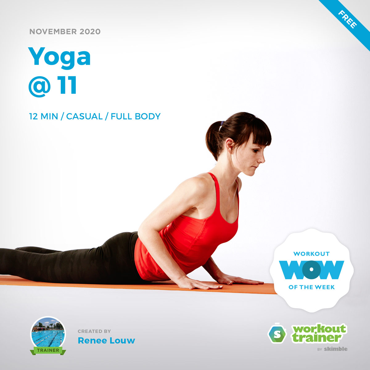 
                  Skimbles Free Workout of the Week: Yoga @ 11 (by Trainer Renee Louw)